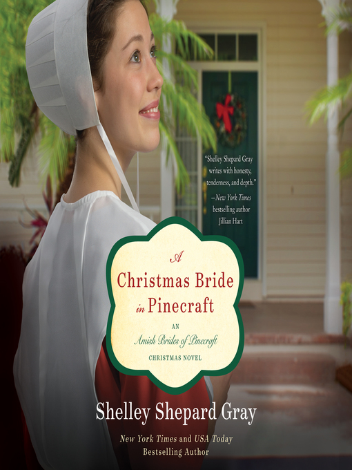 Title details for A Christmas Bride in Pinecraft by Shelley Shepard Gray - Available